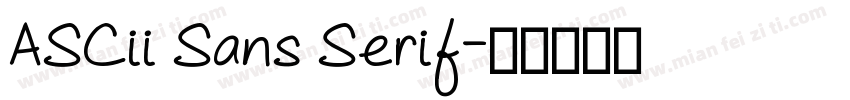 ASCii Sans Serif字体转换